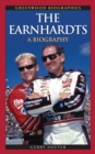 Image for The Earnhardts: A Biography