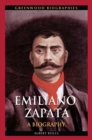 Image for Emiliano Zapata: A Biography
