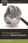 Image for The Entrepreneur&#39;s Guide to Market Research
