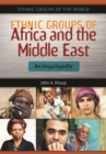 Image for Ethnic Groups of Africa and the Middle East: An Encyclopedia