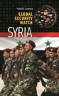 Image for Global security watch--Syria
