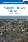 Image for Global urban growth: a reference handbook