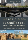 Image for Historic sites and landmarks that shaped America: from Acoma Pueblo to Ground Zero