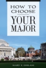 Image for How to Choose Your Major