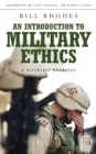Image for An Introduction to Military Ethics: A Reference Handbook