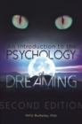 Image for An Introduction to the Psychology of Dreaming