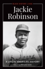 Image for Jackie Robinson: A Life in American History