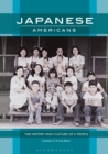 Image for Japanese Americans: The History and Culture of a People