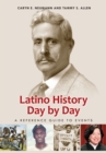 Image for Latino history day by day: a reference guide to events