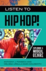 Image for Listen to hip hop!: exploring a musical genre