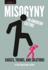Image for Misogyny in American culture: causes, trends, and solutions