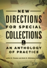 Image for New directions for special collections: an anthology of practice