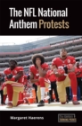 Image for The NFL national anthem protests