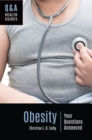 Image for Obesity: Your Questions Answered