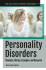 Image for Personality disorders: elements, history, examples, and research