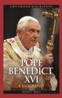 Image for Pope Benedict XVI: a biography