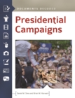 Image for Presidential campaigns: documents decoded