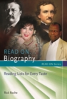 Image for Read on-- biography: reading lists for every taste