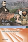 Image for Read on...history: reading lists for every taste