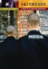 Image for Skinheads: a guide to an American subculture
