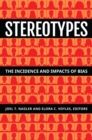 Image for Stereotypes: the incidence and impacts of bias