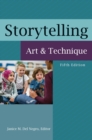 Image for Storytelling: art and technique.