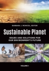 Image for Sustainable Planet: Issues and Solutions for Our Environment&#39;s Future