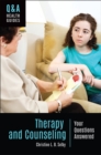 Image for Therapy and counseling: your questions answered