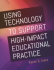 Image for Using technology to support high-impact educational practice