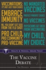 Image for The vaccine debate