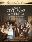 Image for Voices of Civil War America: Contemporary Accounts of Daily Life