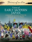 Image for Voices of early modern Japan: contemporary accounts of daily life during the age of the shoguns