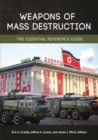 Image for Weapons of Mass Destruction: The Essential Reference Guide