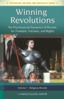 Image for Winning revolutions: the psychosocial dynamics of revolts for freedom, fairness, and rights
