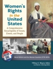 Image for Women&#39;s rights in the United States: a comprehensive encyclopedia of issues, events, and people