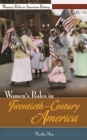Image for Women&#39;s Roles in Twentieth-Century America