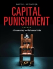 Image for Capital Punishment: A Documentary and Reference Guide