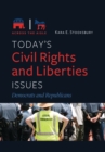Image for Today&#39;s civil rights and liberties issues: Democrats and Republicans