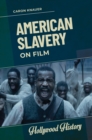 Image for American Slavery on Film