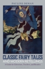 Image for Classic Fairy Tales and Modern Retellings