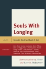 Image for Souls with longing: representations of honor and love in Shakespeare