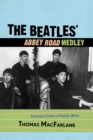 Image for The Beatles' Abbey Road Medley : Extended Forms in Popular Music
