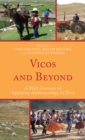 Image for Vicos and beyond: a half century of applying anthropology in Peru
