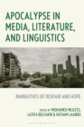 Image for Apocalypse in Media, Literature, and Linguistics