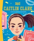 Image for Caitlin Clark: A Who HQ Illustrated Biography