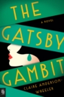 Image for Gatsby Gambit: A Novel