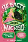Image for 96 Facts About Wicked