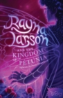 Image for Rayna Larson and The Kingdom of Petunia
