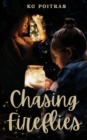 Image for Chasing Fireflies