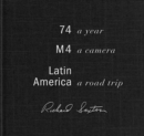 Image for 74.M4.Latin America  : a year, a camera, a road trip